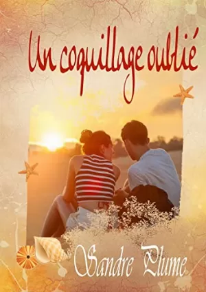 Sandre Plume – Un coquillage oublié